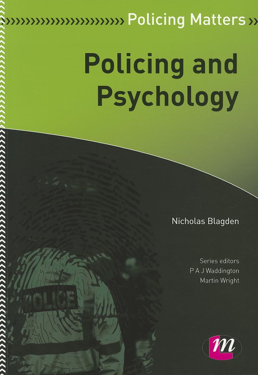 Policing and Psychology (Policing Matters Series),Nicholas Blagd