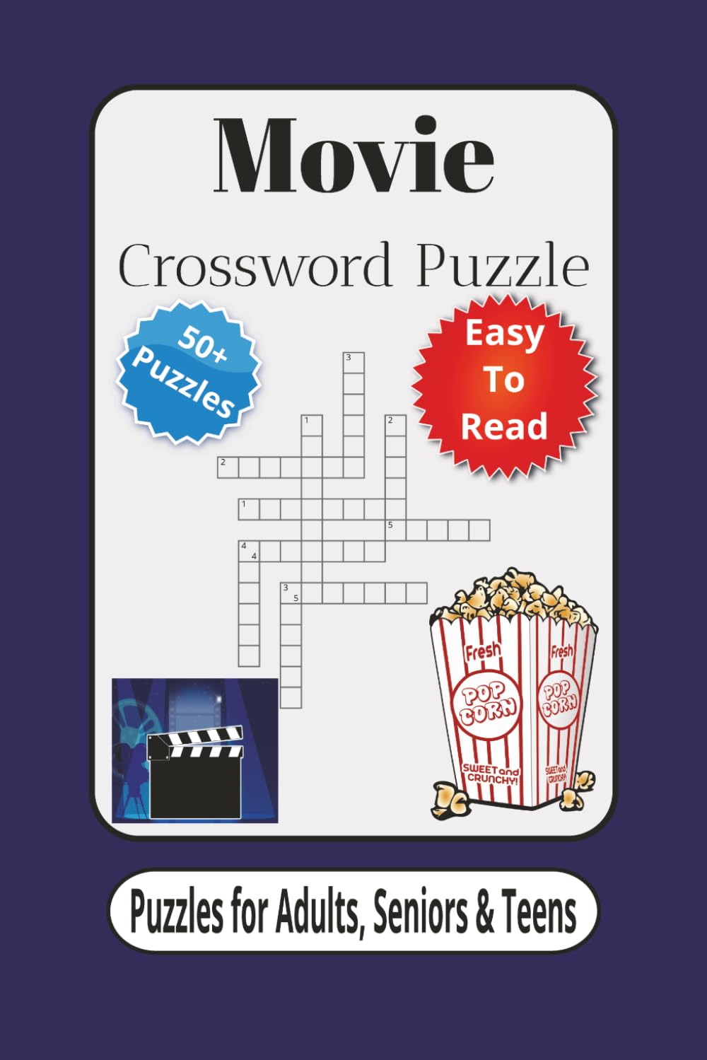Movie Crossword Puzzle: Crossword Puzzles with Easy to Read Print about movie, hollywood, fun and More | 6x9 inches, 120 pages | 50+ Puzzles