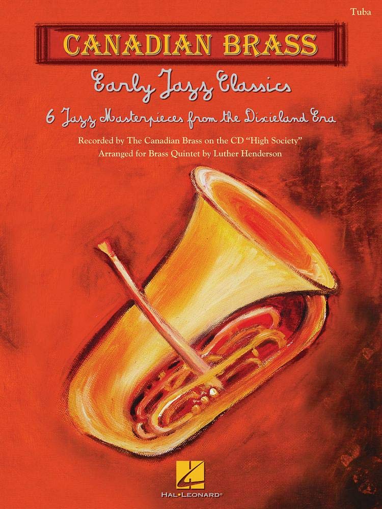 Early Jazz Classics: Canadian Brass Quintets Tuba (B.C.)
