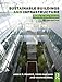 Sustainable Buildings and Infrastructure: Paths to the Future