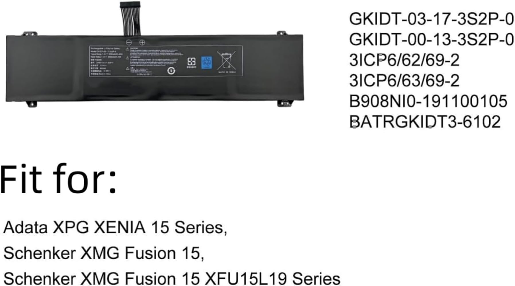 GKIDT-03-17-3S2P-0 - Batteria di ricambio per computer portatile Adata XPG Xenia 15 Schenker XMG Fusion 15 XFU15L19 Series GKIDT-00-13-3S2P-0 3ICP6/62/69-2 3ICP6/63/69-2 93,48 Wh Cella