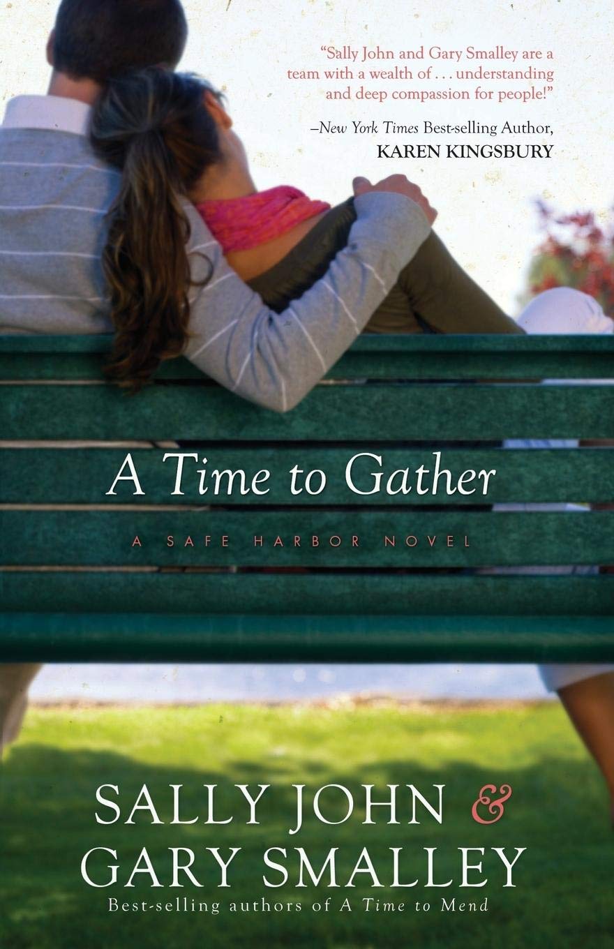 A Time To Gather: A Safe Harbor Novel: 2