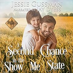 Couverture de A Second Chance in the Show Me State