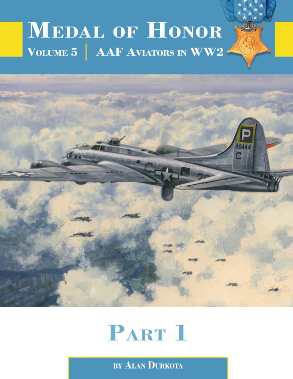 Medal of Honor: Volume 5: AAF Aviators of WW2 Part 1