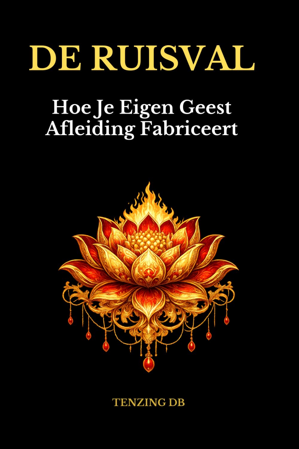 DE RUISVAL: Hoe Je Eigen Geest Afleiding Fabriceert