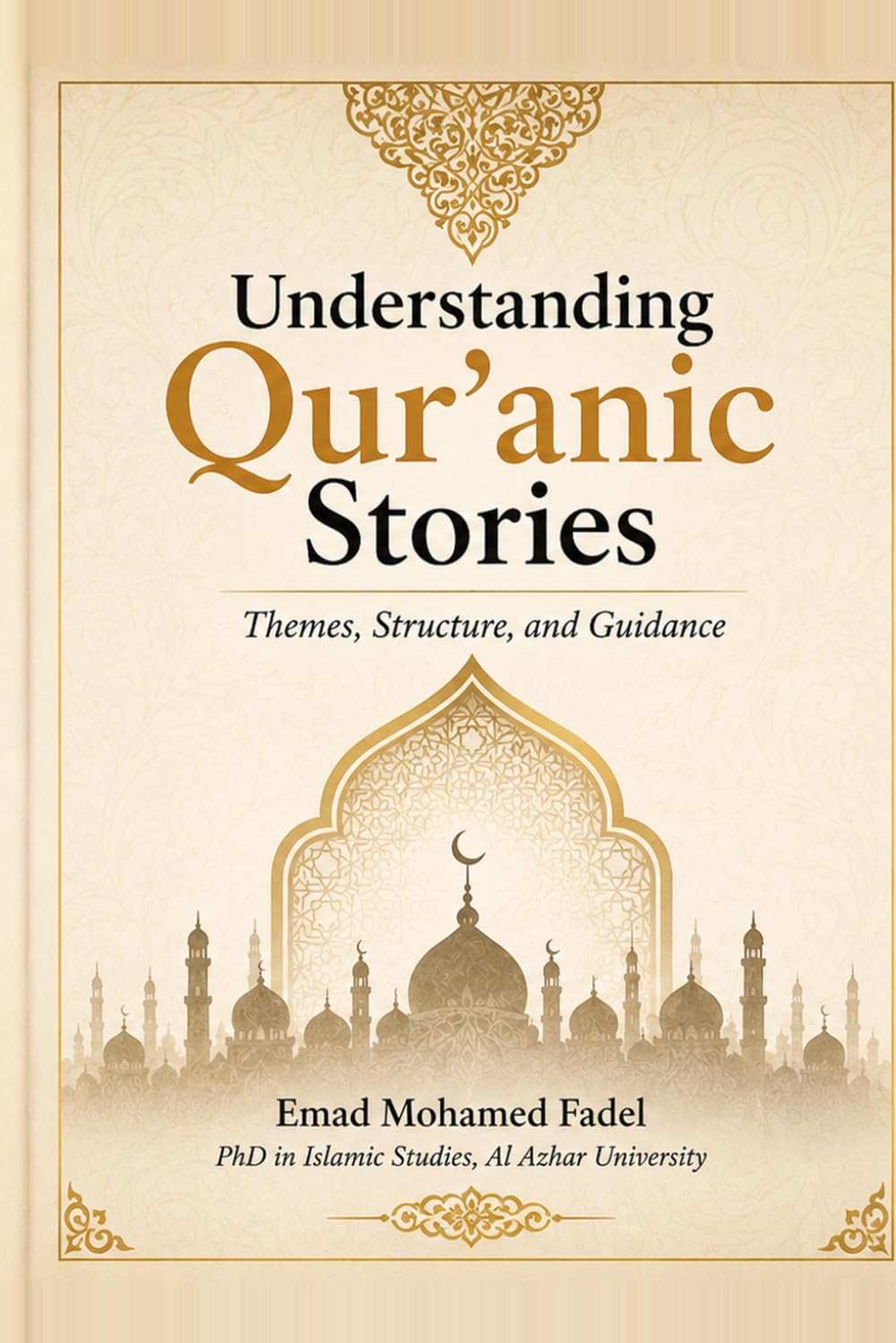 Understanding Qur'anic Stories: Themes, Structure, and Guidance