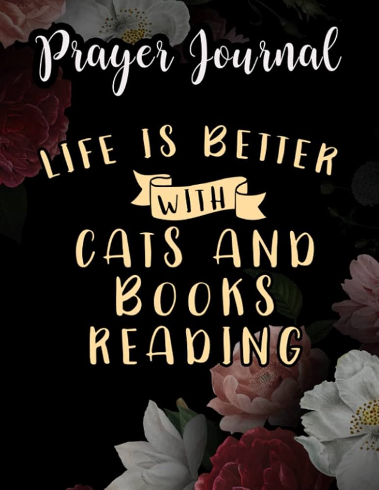 Cats And Books Reading Prayer Journal: For Women, Catholic Gifts