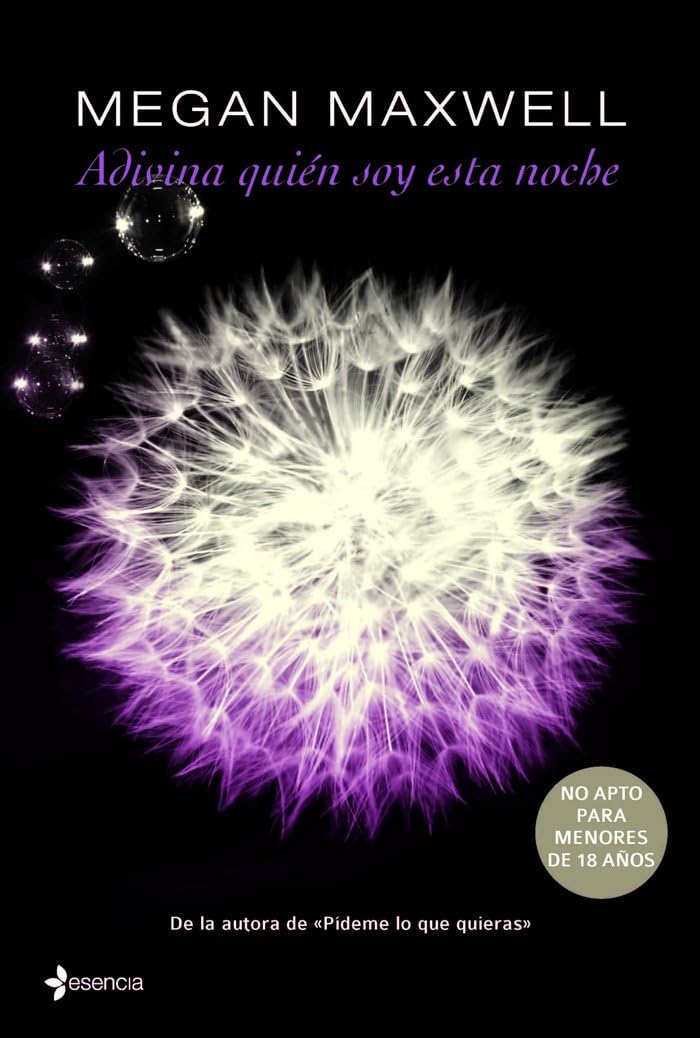 Adivina quién soy esta noche: 2 (Biblioteca Megan Maxwell)