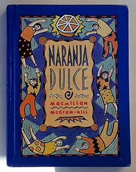 Unknown Binding Naranja Dulce (Naranja Dulce, Naranja Dulce) Book