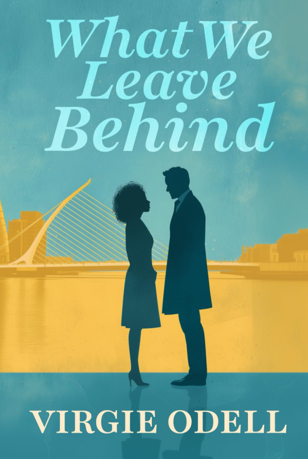 What We Leave Behind      Hardcover – August 28, 2025