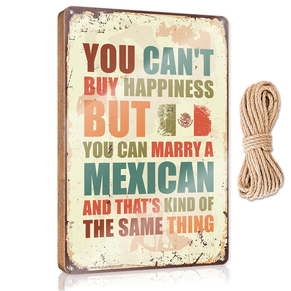 DTHA Front Porch Signs You Can'T Buy Happiness But Can Marry A Mexican Wooden Sign Work From Home Door Sign Farmhouse Hanging Sign(23X35CM)