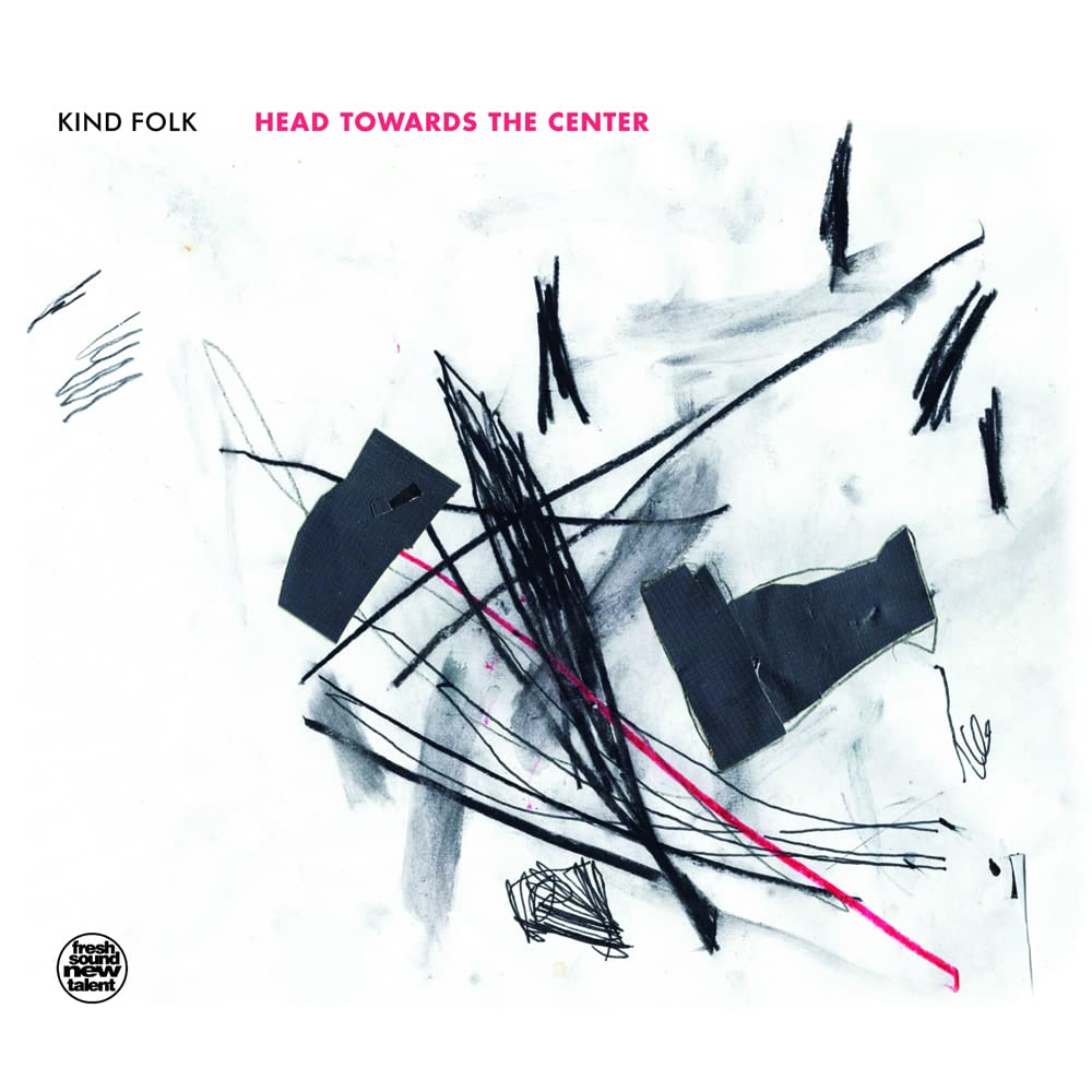 Kind Folk: Head Towards The Center