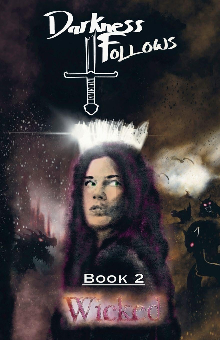Darkness Follows Book 2 Wicked      Paperback – February 20, 2026