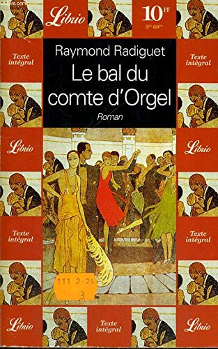 Le Bal Du Compte D'Orgel (World Classics) (Fren... [French] 2877142221 Book Cover