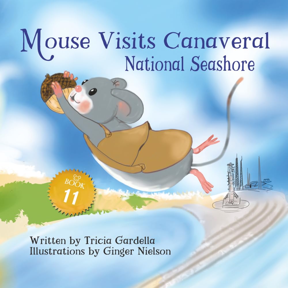 Mouse Visits Canaveral National Seashore (Mouse Traveler)