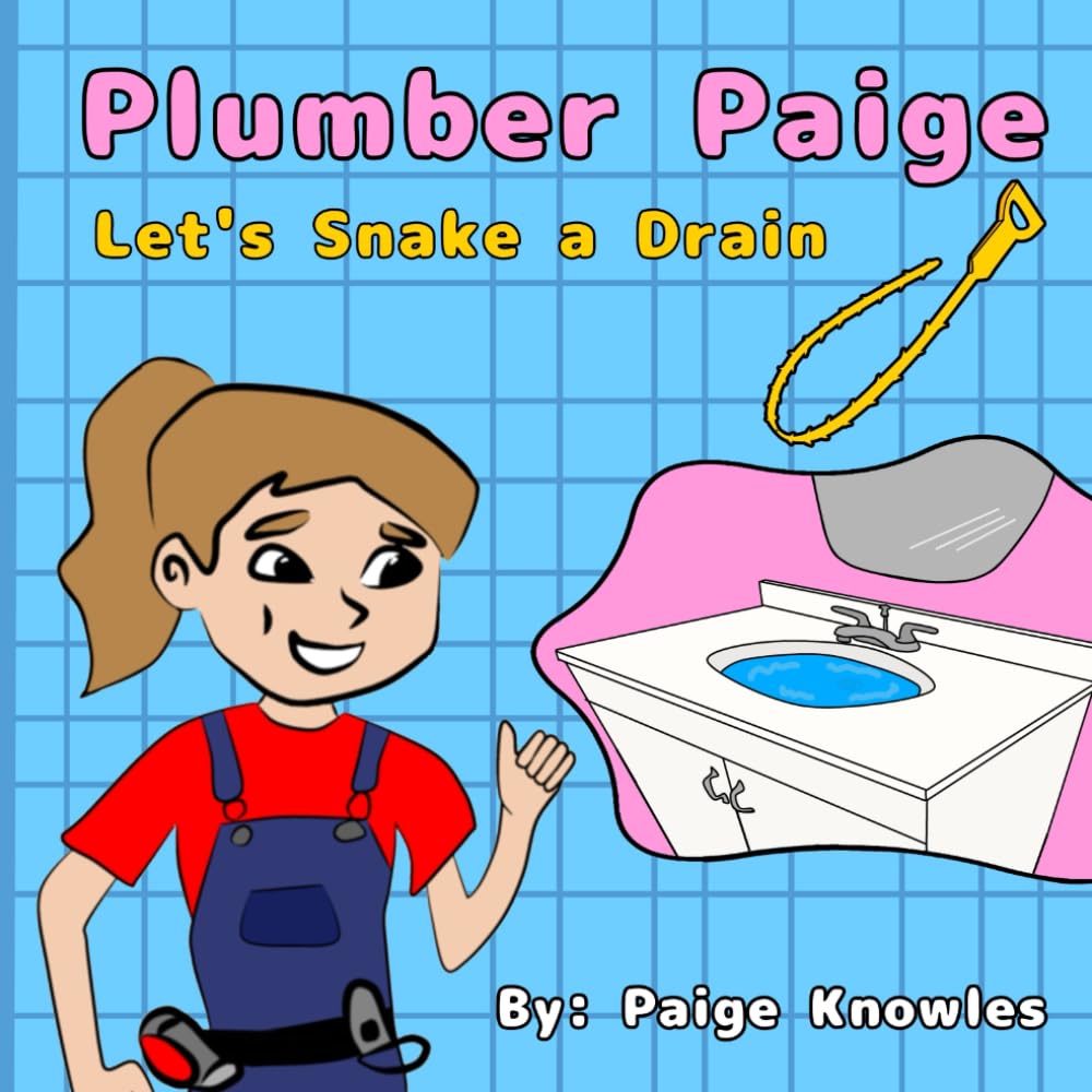 Plumber Paige - Let's Snake a Drain (Plumber Paige - Bathroom Series)