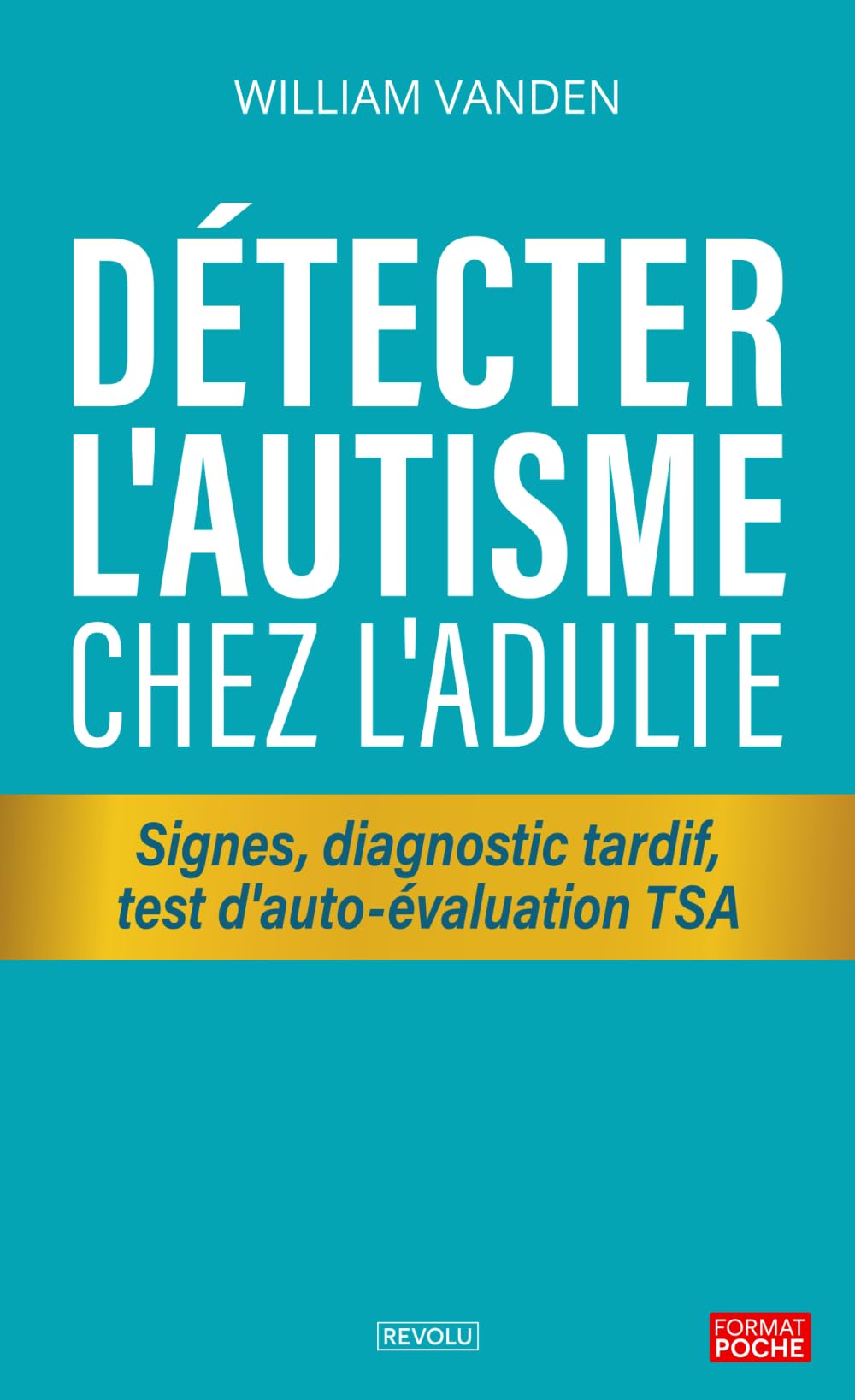 Détecter l'autisme chez l'adulte: Signes, diagnostic tardif, test d'auto-évaluation TSA