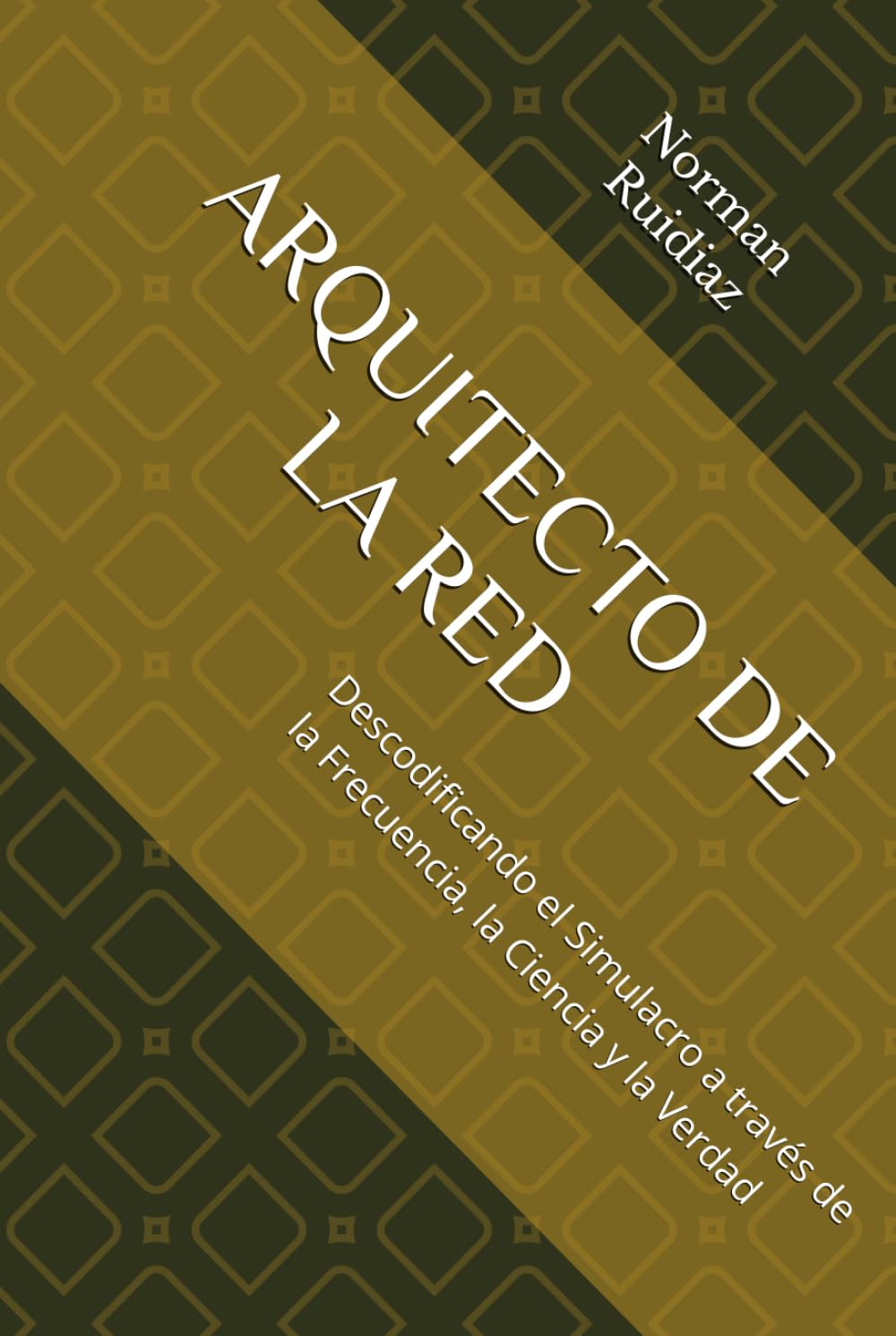 ARQUITECTO DE LA RED: Descodificando el Simulacro a través de la Frecuencia, la Ciencia y la Verdad