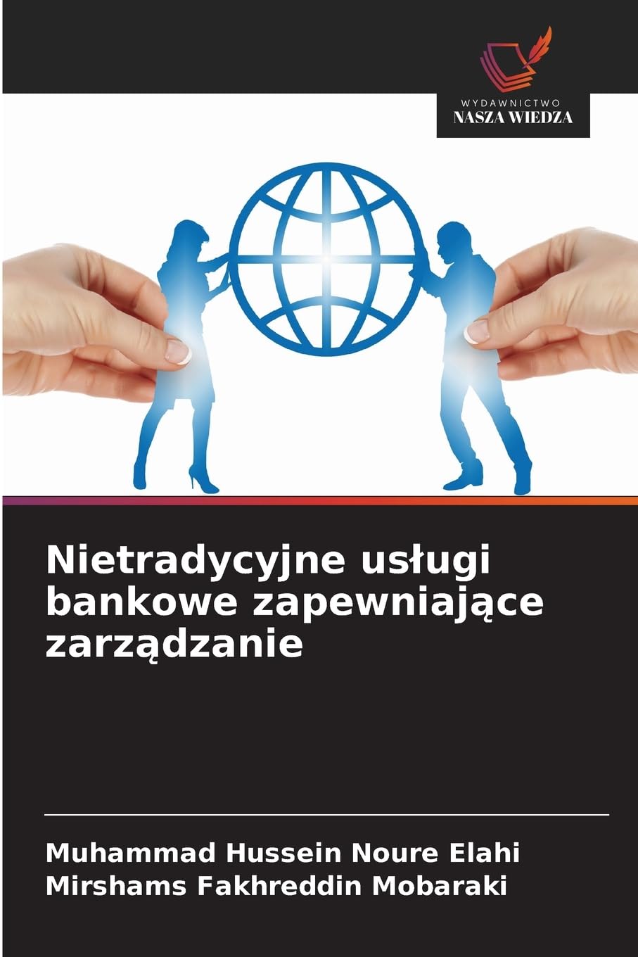 Nietradycyjne uslugi bankowe zapewniające zarządzanie