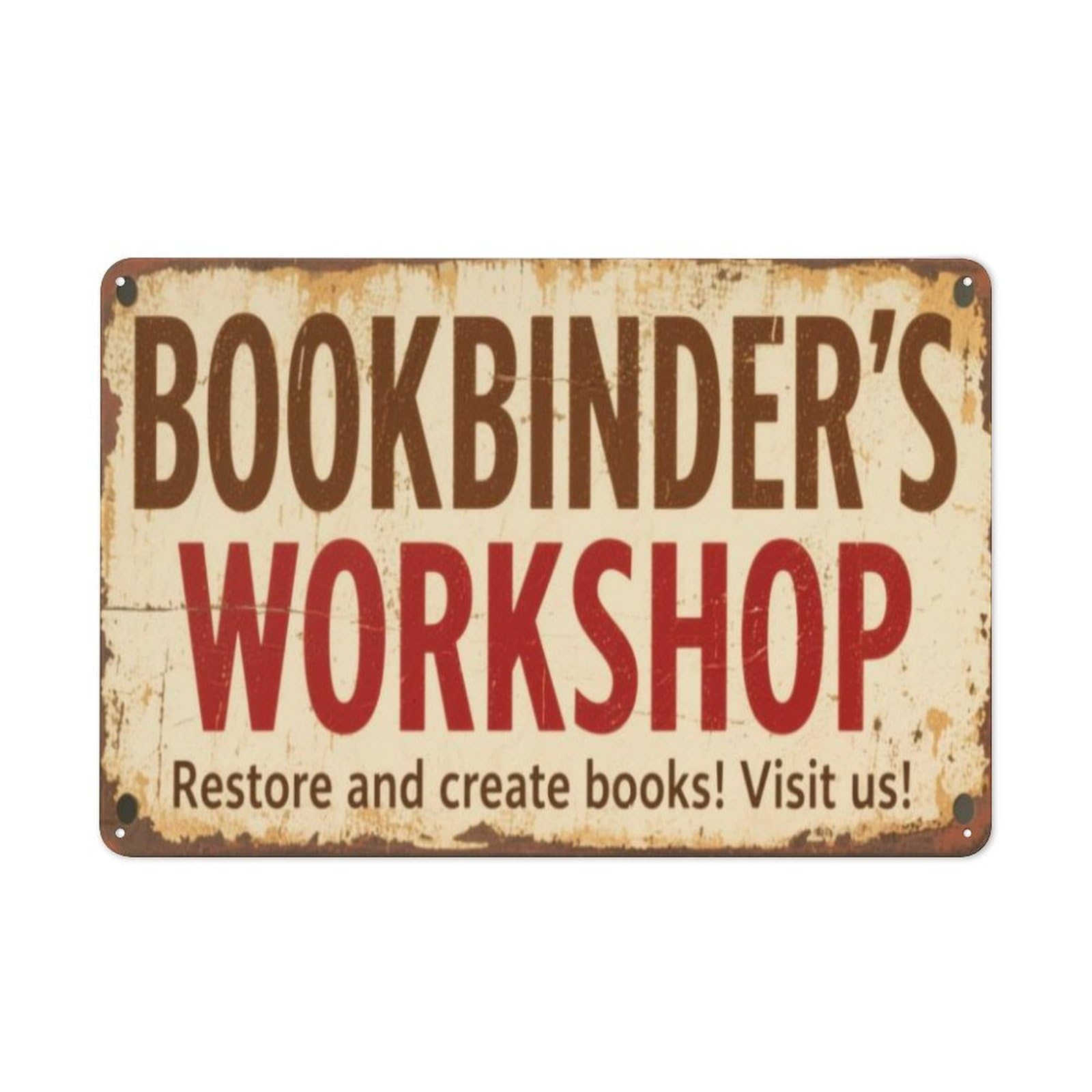 peiyeety Bookbinder's Workshop Vintage Metal Tin Sign Literary Decor for Bookstores & Craft Studios Rustic Aluminum Plaque to Highlight Book Restoration & Artisanal Craftsmanship, 6x8 Inch