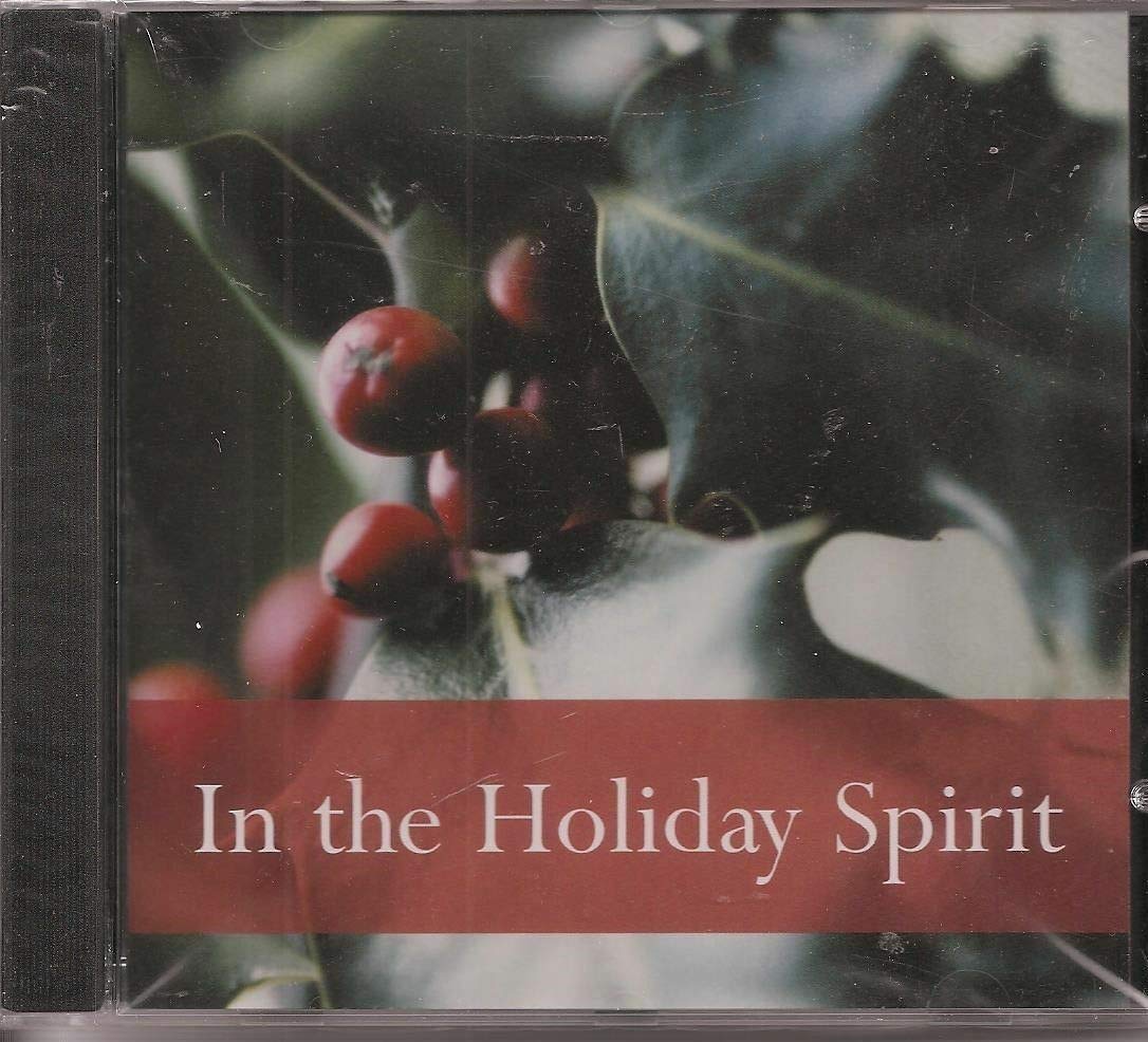 IN THE HOLIDAY SPIRIT [Audio CD]