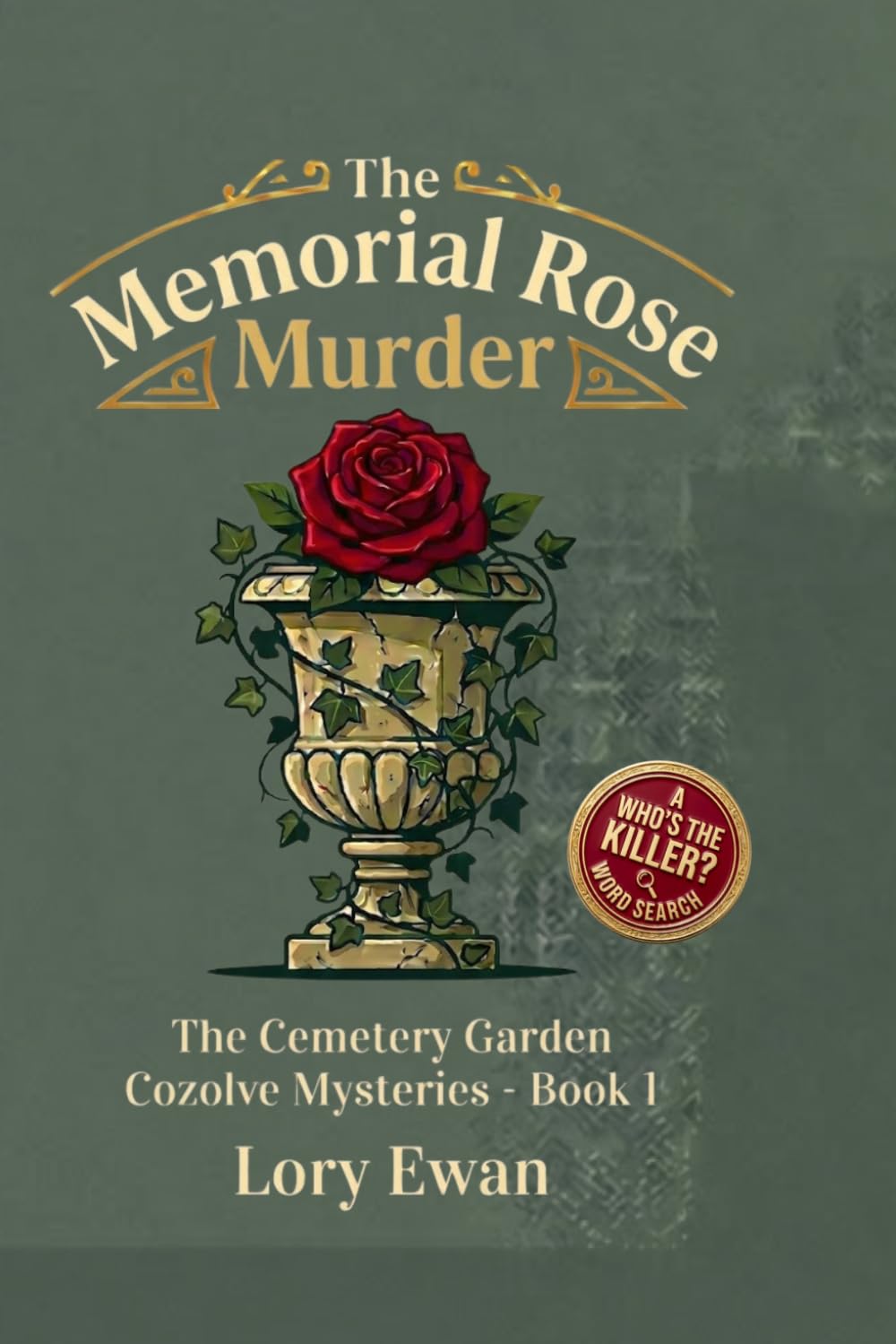 The Memorial Rose Murder: An Interactive Paranormal Cozy Mystery with Chapter Word Search Puzzles