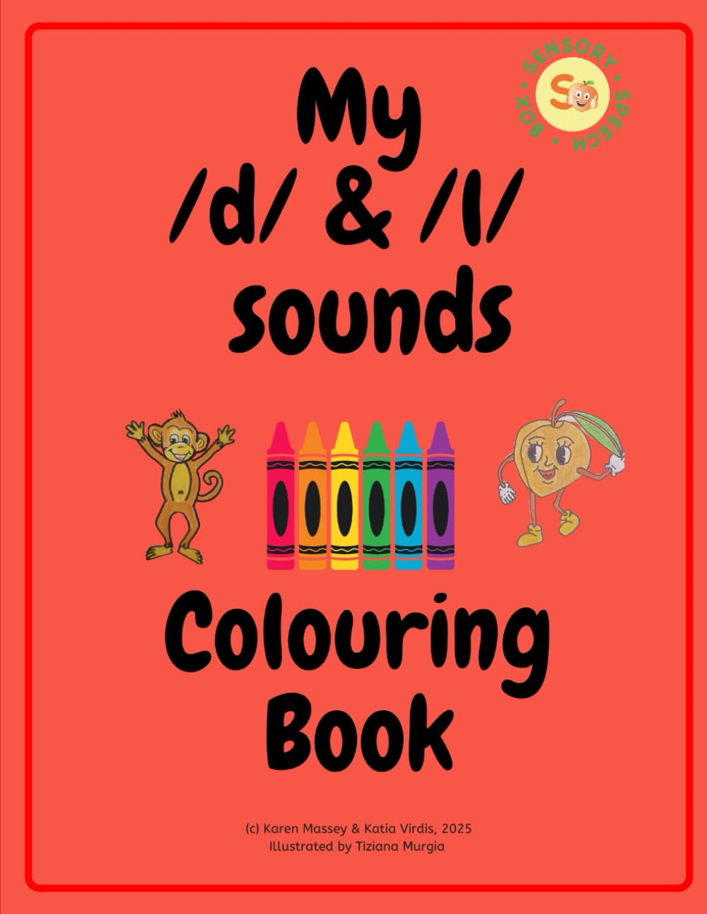My /d/ & /l/ sounds Colouring Book