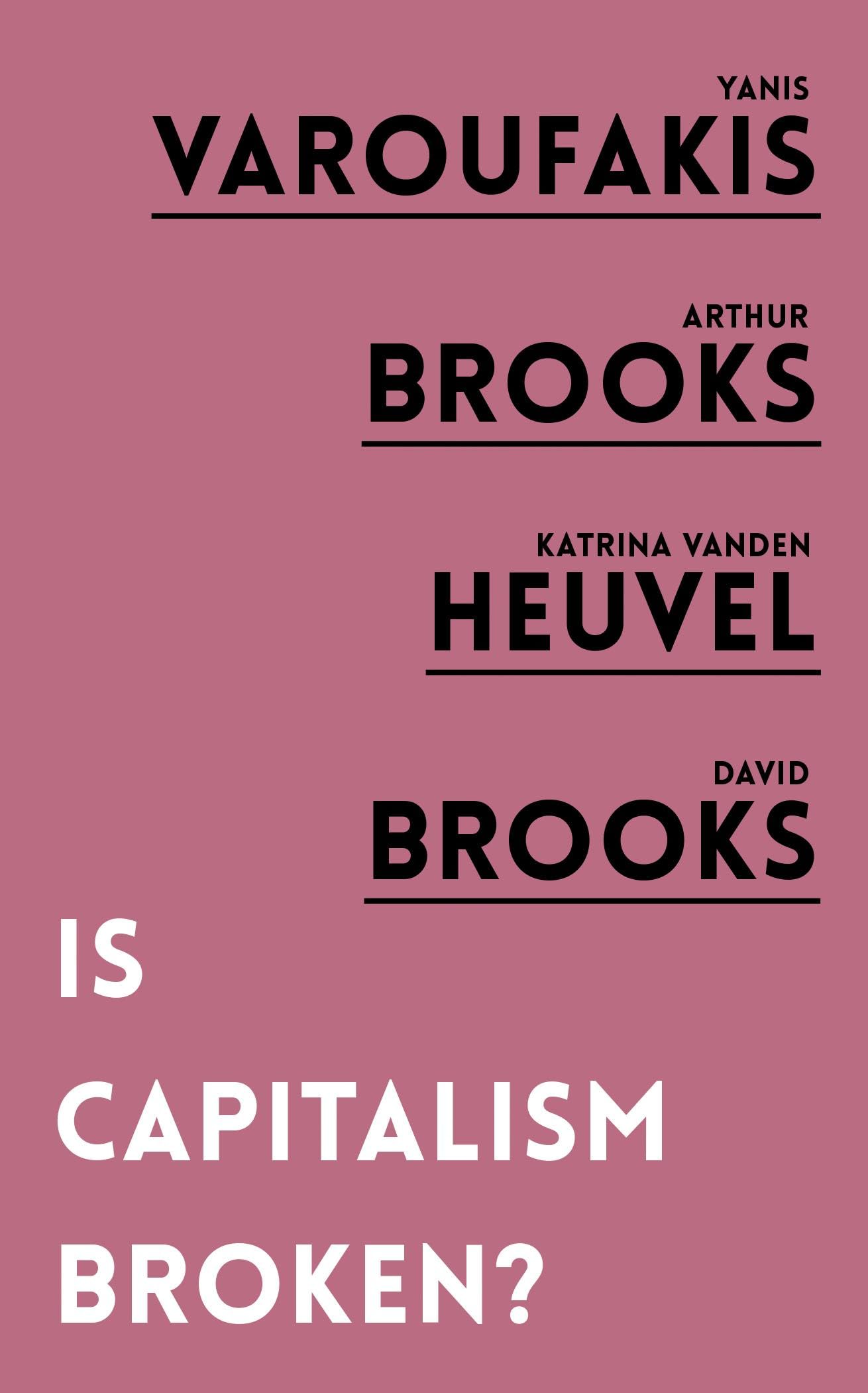Is Capitalism Broken? by Yanis Varoufakis PAPERBACK 9781786079176