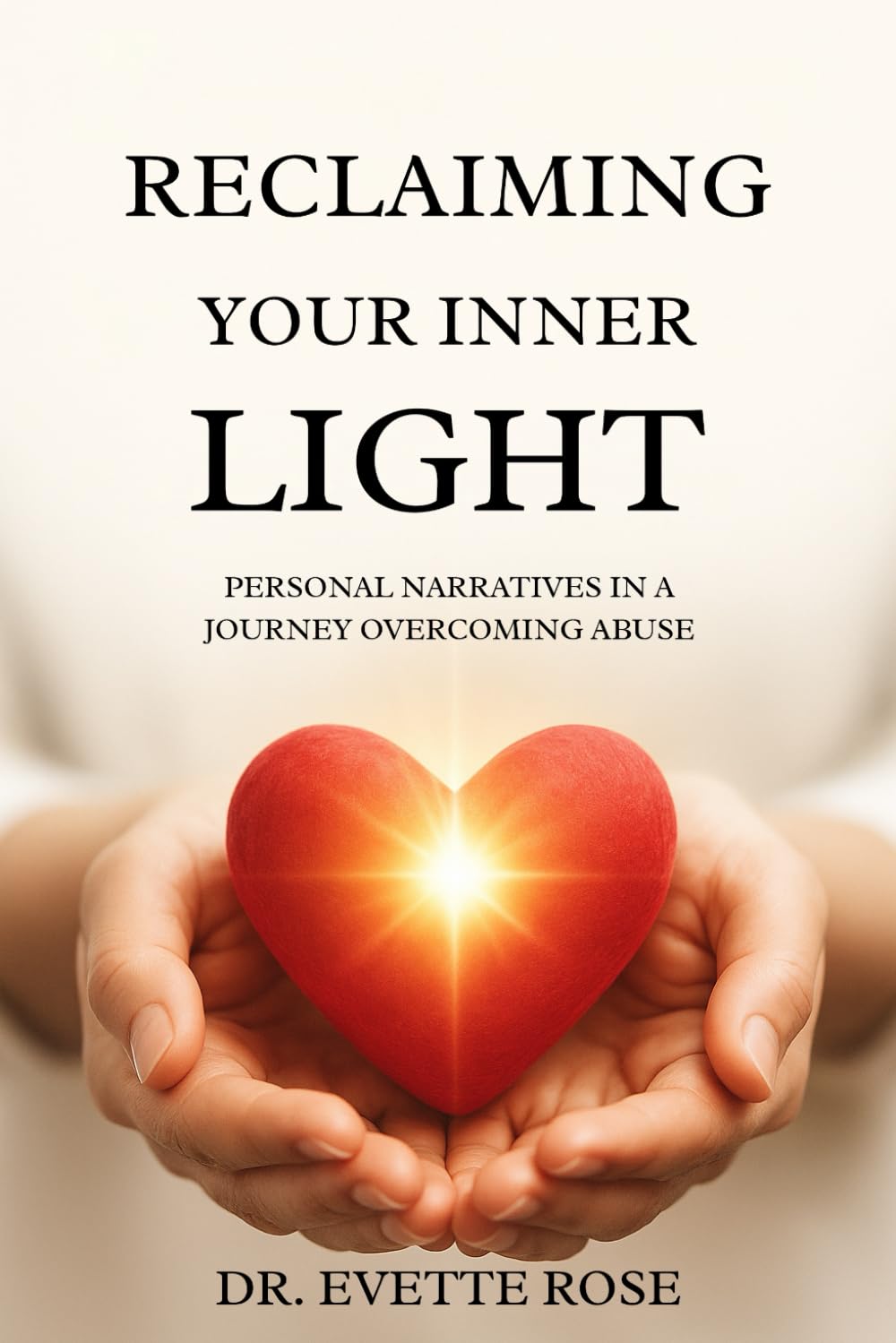 Reclaiming Your Inner Light: Personal Narratives in a Journey Overcoming Abuse