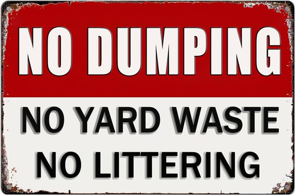 SMAZDFXX Private Property No Dumping No Yard Waste No Littering Tin Sign Outdoor Warning Traffic Notice Road Safety Street Yard Keep Our LotSigns 8"x12"