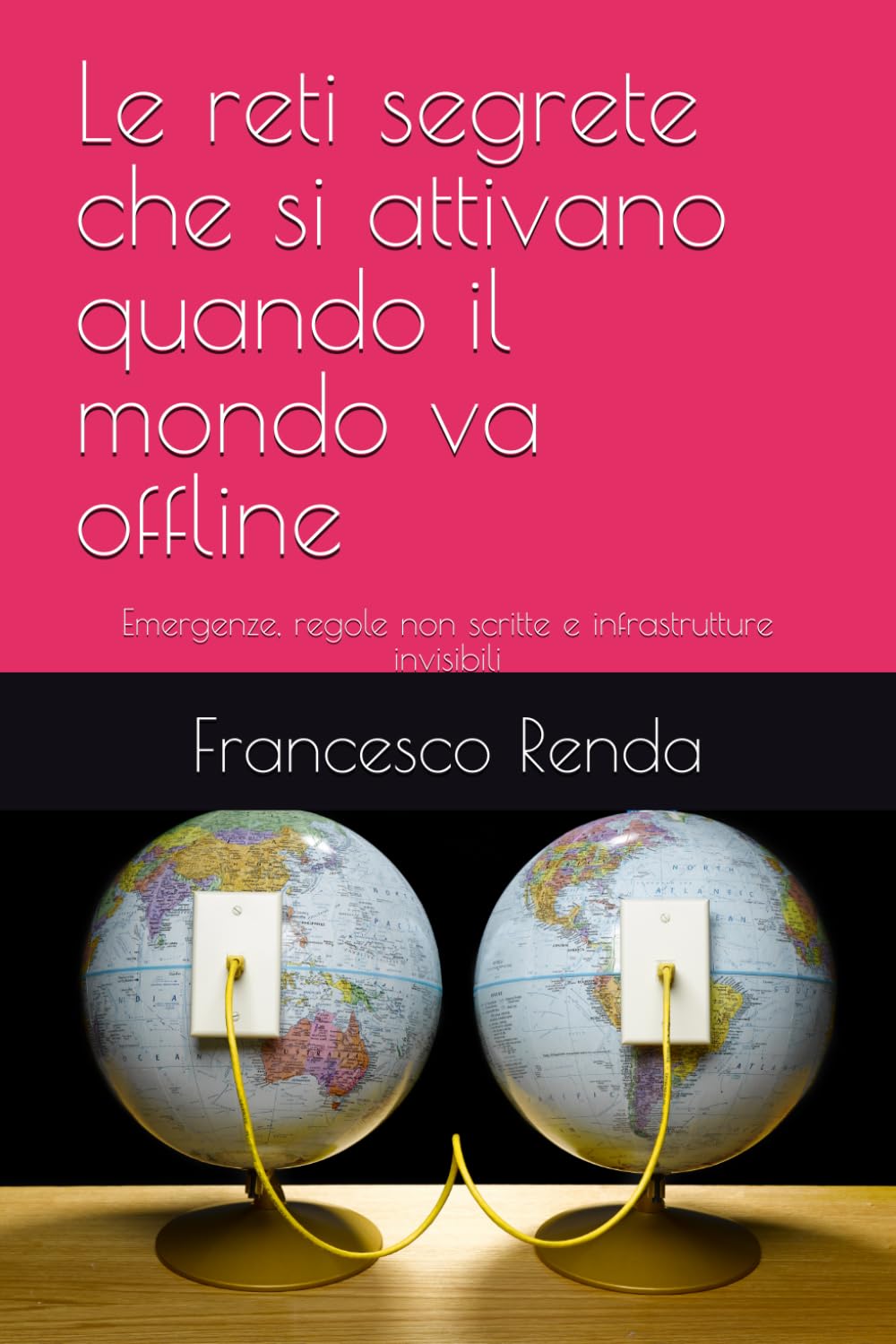 Le reti segrete che si attivano quando il mondo va offline: Emergenze, regole non scritte e infrastrutture invisibili