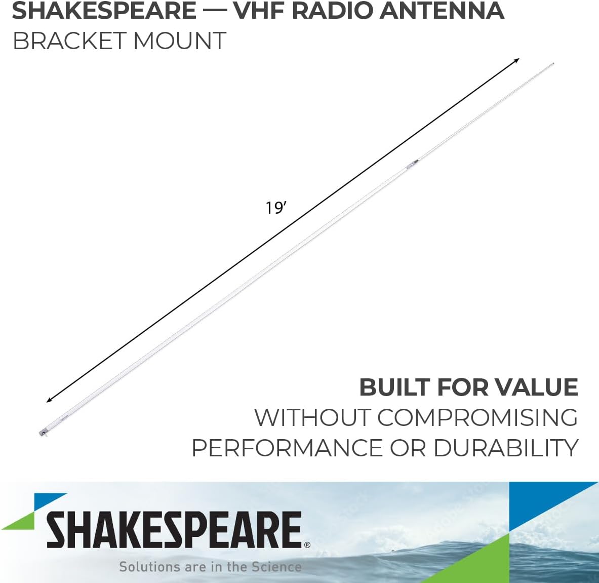 Shakespeare 19; 2-PC. VHF Antenna, 9Db Marine 4018 19; 2-PC. VHF Antenna, 9Db, Navy