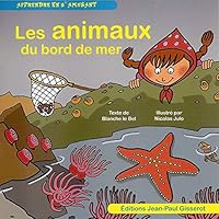 Les animaux du bord de mer 2755804564 Book Cover