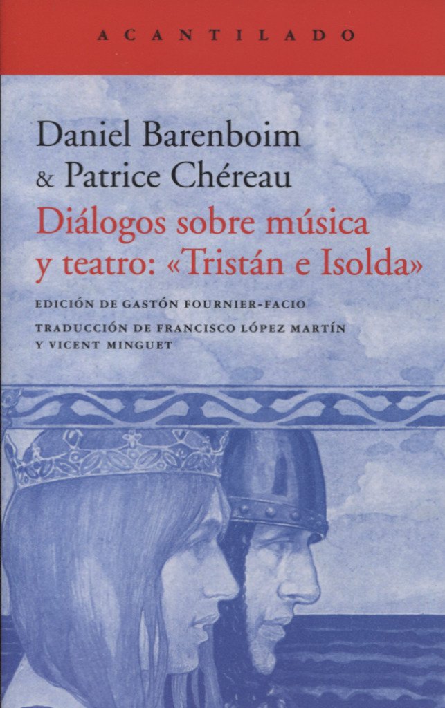 Tristán e Isolda Diálogos sobre música y teatro livre de réflexion
