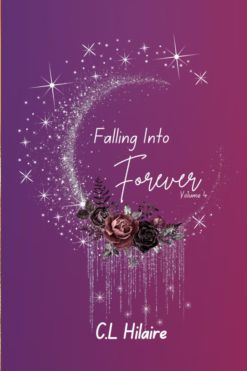 Falling Into Forever: Volume 4