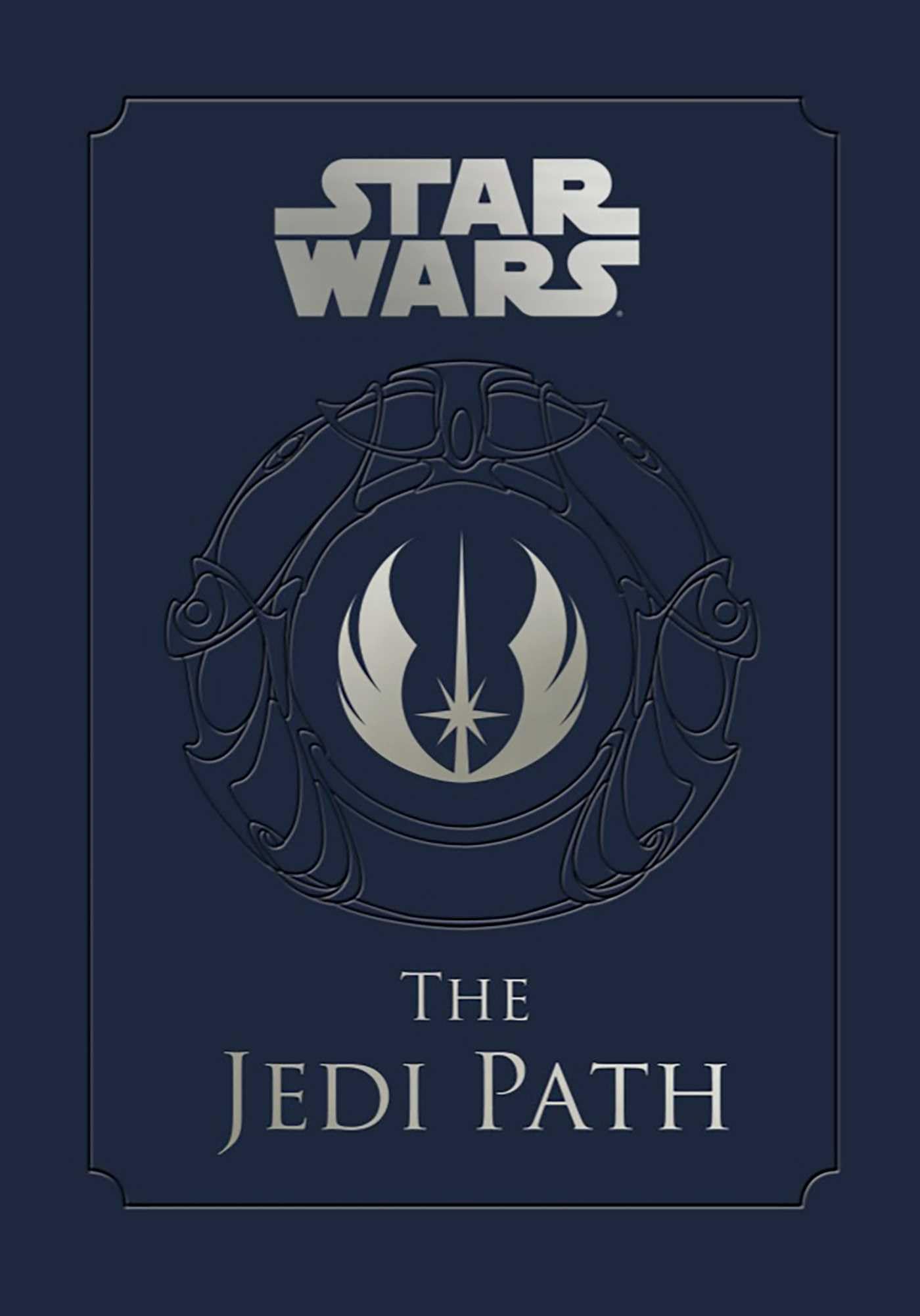 Star Wars - The Jedi Path: A Manual for Students of the Force  Hardcover