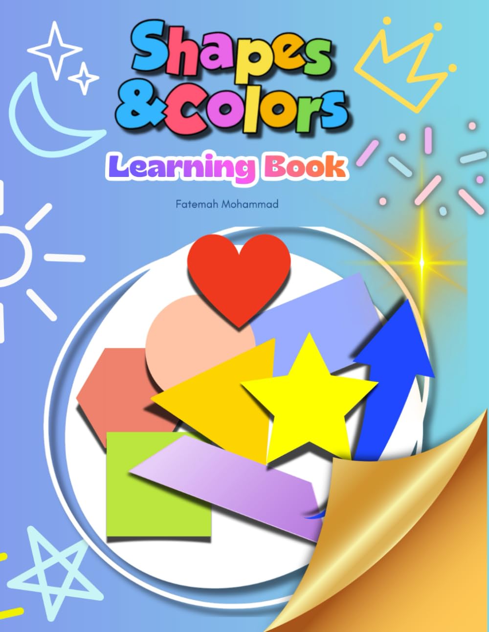 Shapes & Colors Learning Book: Fun and Simple Activities for Early Learning