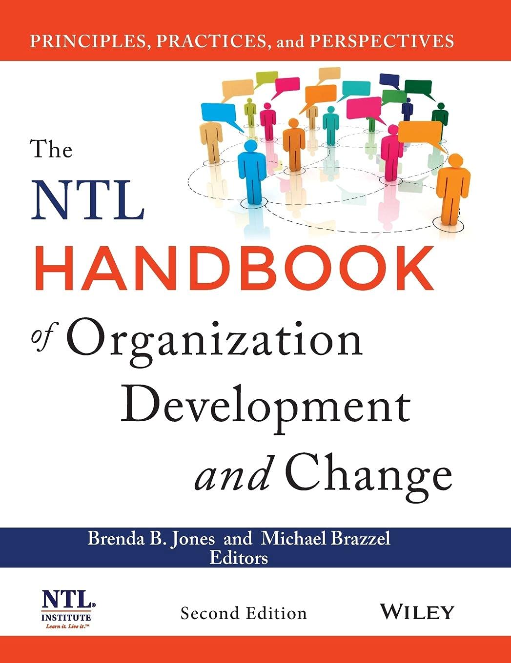 Buy The NTL Handbook of Organization Development and Change: Principles, Practices, and Perspectives — BookShops.in