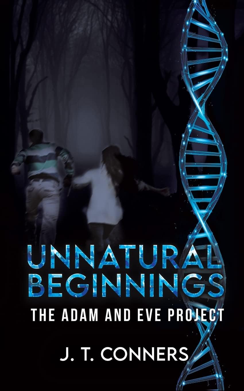 Unnatural Beginnings Conners, J T