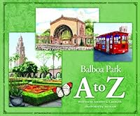 Balboa Park A to Z 0970621965 Book Cover