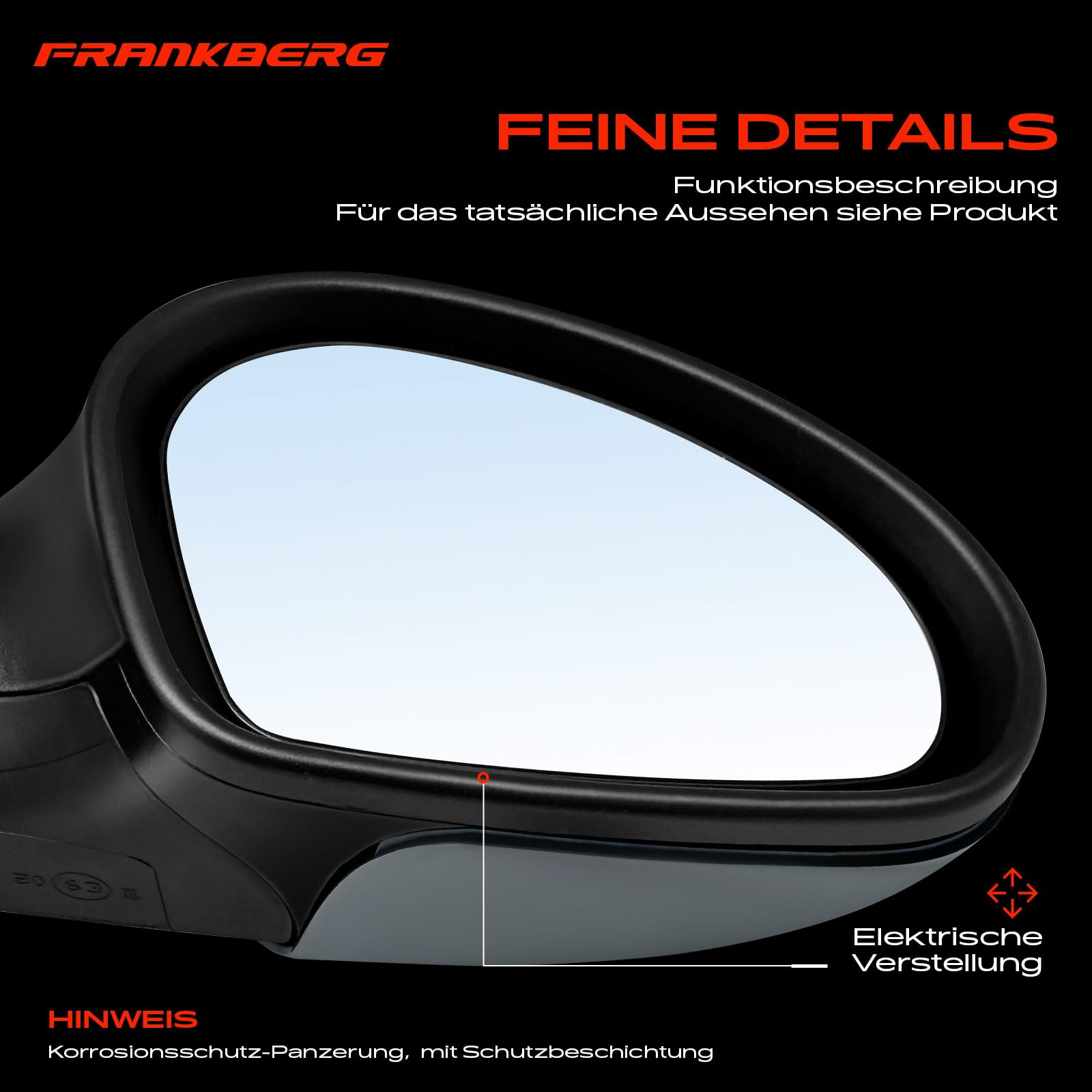 Frankberg Espejo exterior eléctrico derecho de 3 Polos 51000024616