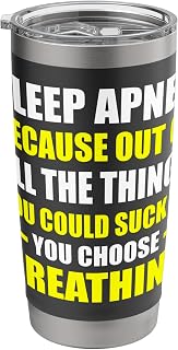 Sarcastic Sleep Apnea Stainless Steel Insulated Tumbler