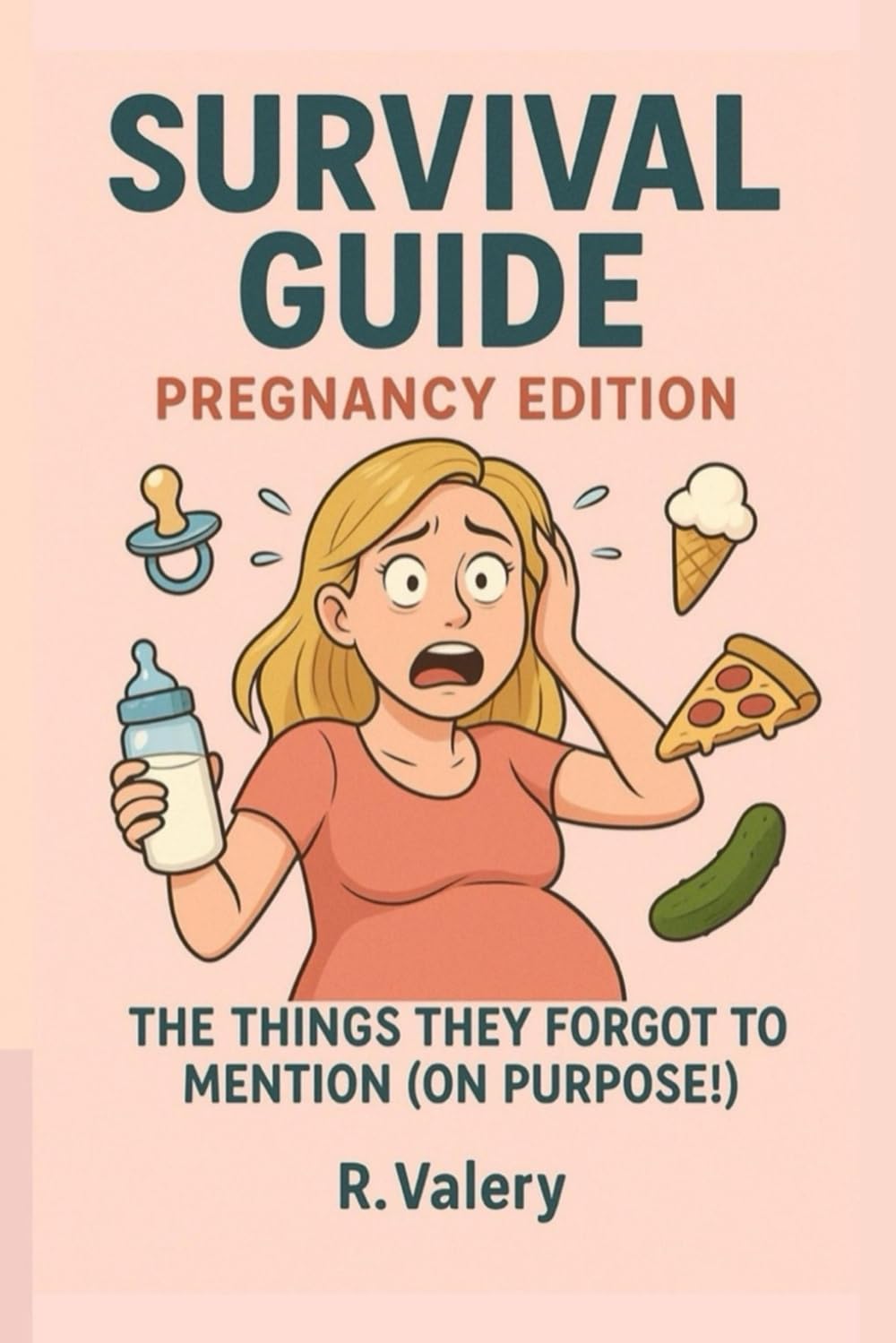 Survival Guide: Pregnancy Edition: Pregnancy isn’t all glow — it’s mostly chaos, cravings, and comedy.