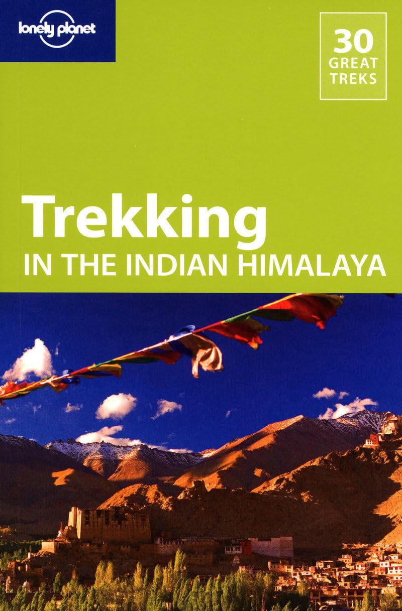 Lonely Planet Trekking in the Indian Himalaya