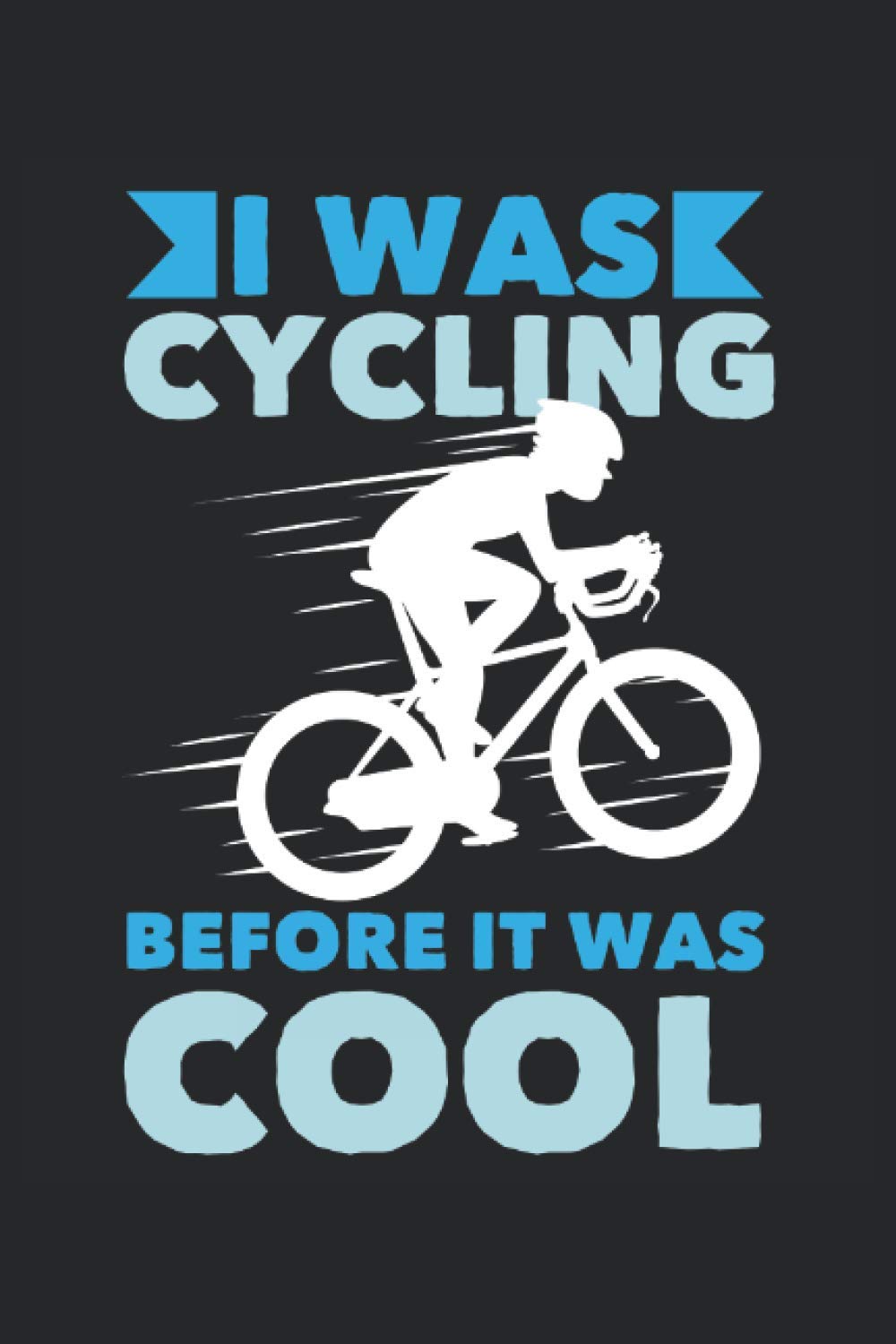 Journal für Radfahrer: Lustiges Notizbuch für Biker mit linierten Journalpapier | 120 Seiten um Ideen, Notizen, Gedanken und Termine auf zu schreiben ... Geschenkidee für stolzen Fahrrad fahrer