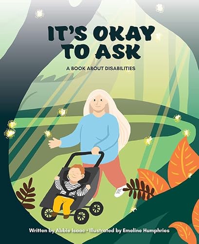 It's Okay To Ask: A Book About Disabilities #TOP11