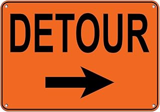 Right Arrow Detour Style 2 Traffic Sign Aluminum Metal Sign 10 in x 14 in