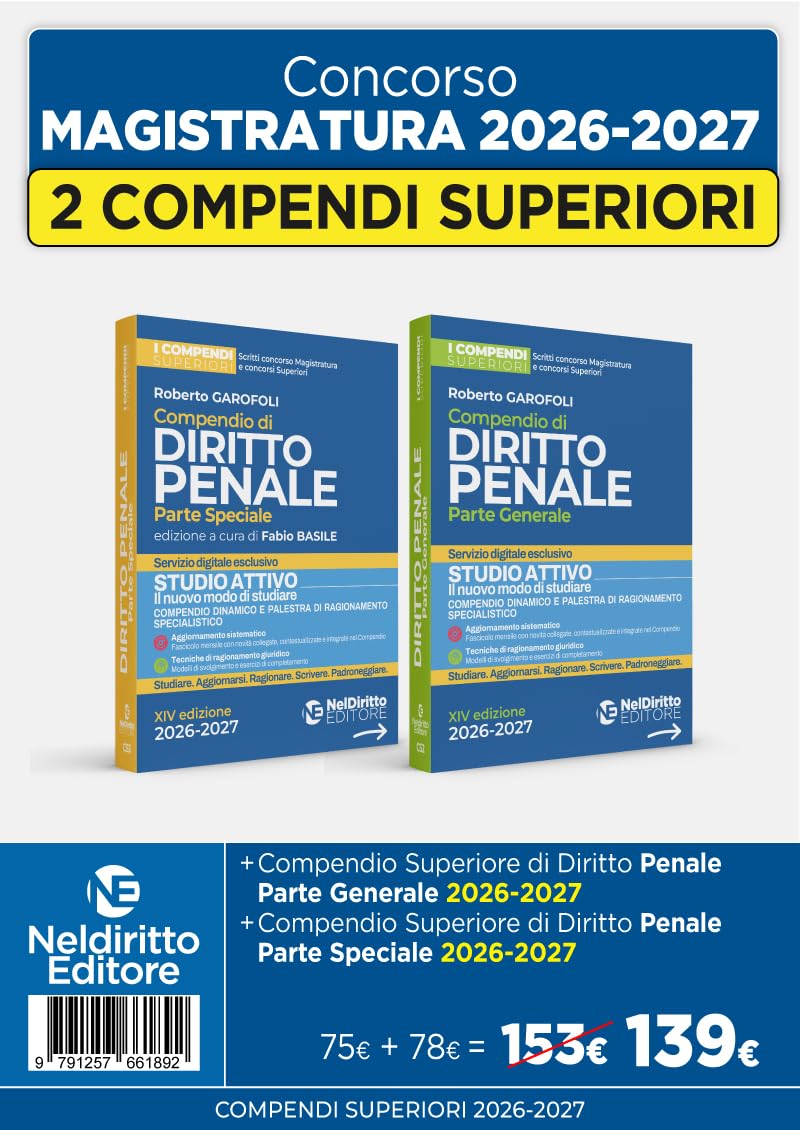Kit compendi superiori di diritto penale. Parte generale + parte speciale 2026