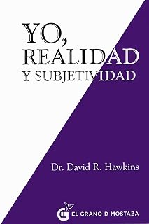 Yo, realidad y subjetividad