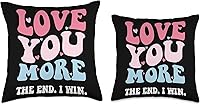 Vista 3 de Funny Love You More The End I Win Valentines Day Love You More The End I Win - Divertida almohada de San Valentín, 18 x 18 pulgadas, multicolor